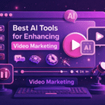 Best AI-Tools for Enhancing Video Marketing