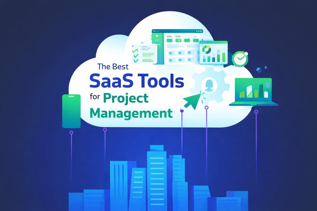 The Best SaaS Tools for Project Management
