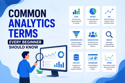 Common Analytics Terms Every Beginner Should Know